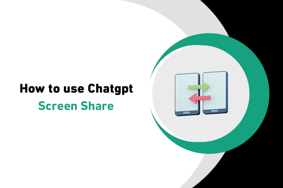 How to use Chatgpt Screen Share