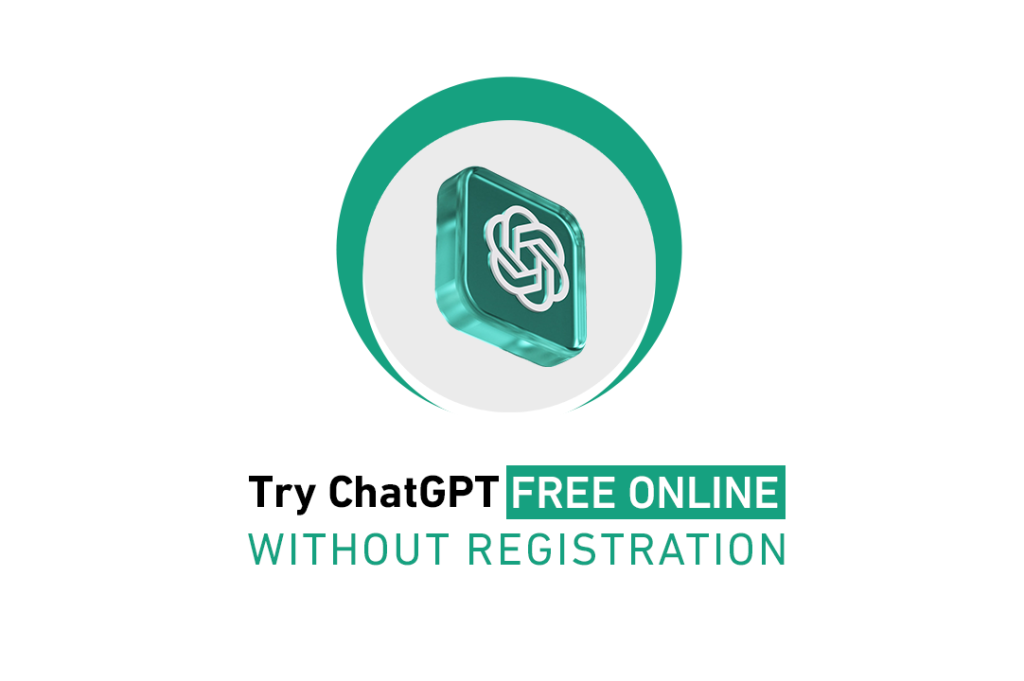 Try-ChatGPT-Free-Online-Without-registration-1024x681.png